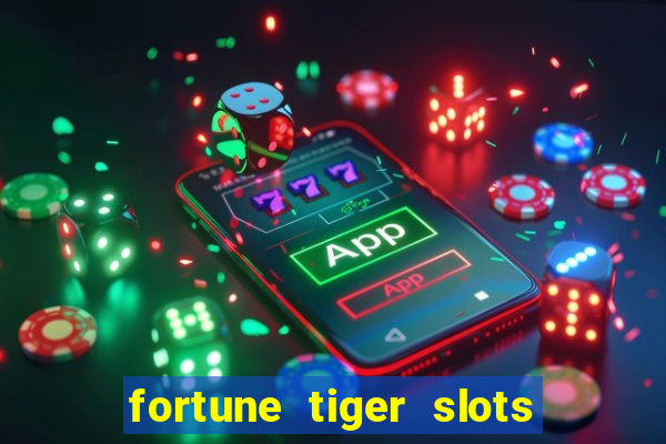 fortune tiger slots vip 3